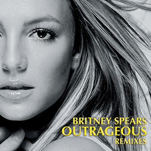 Britney Spears - Outrageous (Remixes) (CD, Maxi-Single, Promo) 2004 Europe